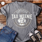 Certified Tax Weenie T-Shirt