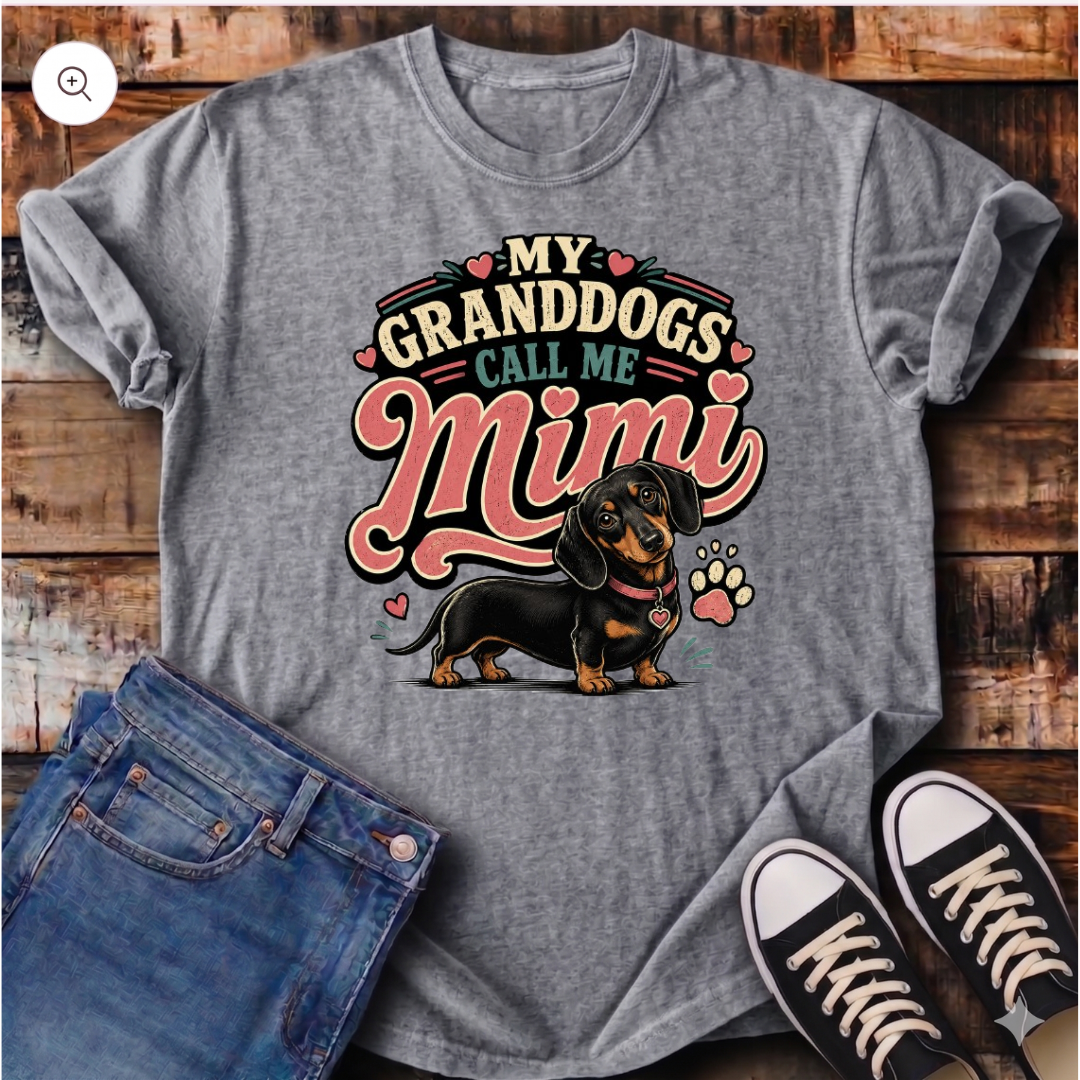 My Granddogs Call Me Mimi  T-Shirt