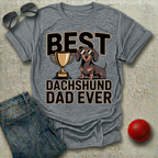 Best Dachshund Dad Ever T-Shirt